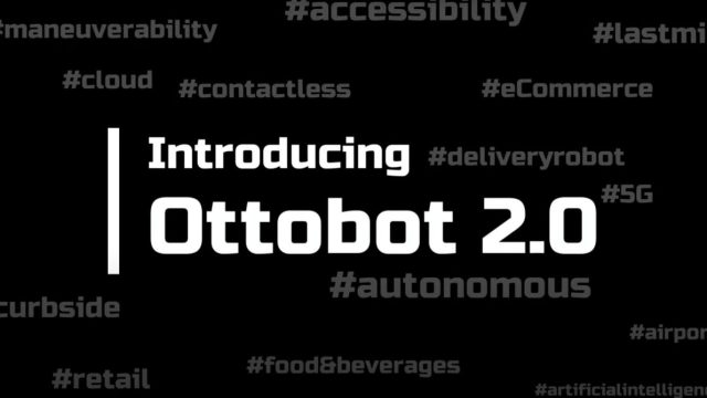 Ottonomy.IO привлекла $3,3 млн на посевном раунде и представила Ottobot 2.0